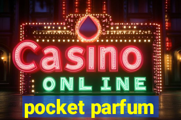 pocket parfum